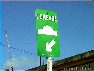 "The Lombada will Lambada your car"